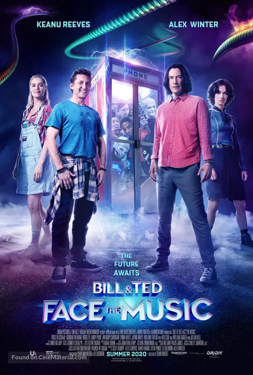 Bill & Ted Face the Music Cinema Movie Poster A2 Size