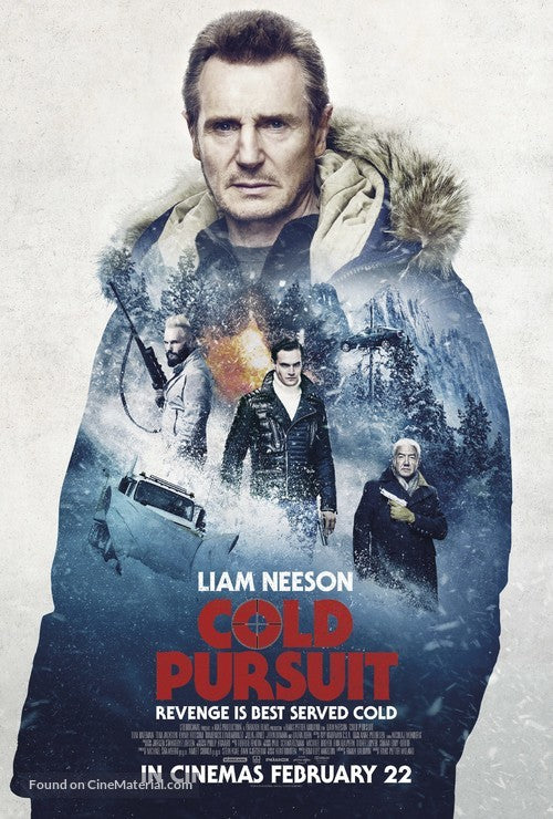 Cold Pursuit Cinema Movie Poster A2 Size