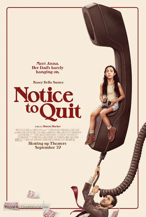 Notice to Quit Movie Poster A2 Size Version 3