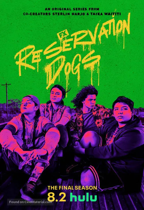 Reservation Dogs TV Series Poster A2 Size Version 1
