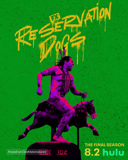 Reservation Dogs TV Series Poster A2 Size Version 3