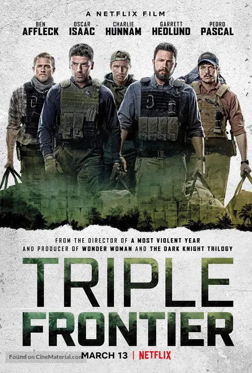 Triple Frontier Cinema Movie Poster A2 Size