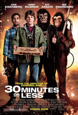 30 Minutes or Less A2 Movie Poster-Pixel Demon