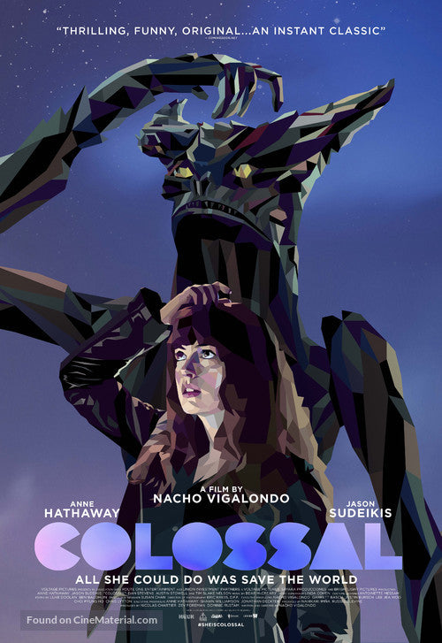 Colossal Cinema Movie Poster A2 Size