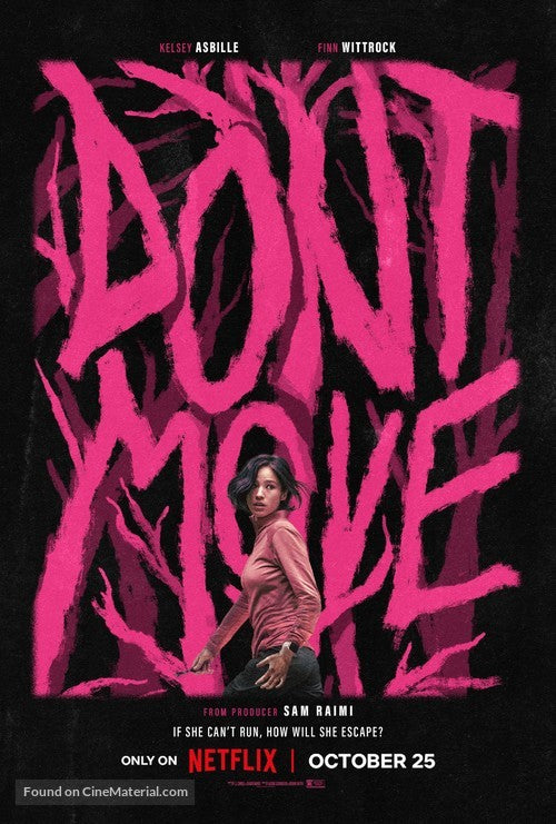 Don’t Move Movie Poster A2 Size Version 2