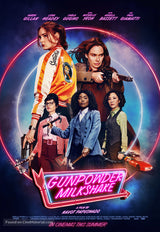 Gunpowder Milkshake Cinema Movie Poster A2 Size