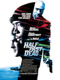 Pixel Demon Half Past Dead Movie Poster A2 Size