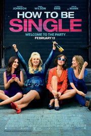 How to Be Single A2 Movie Poster-Pixel Demon