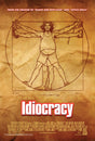 Idiocracy A2 Movie Poster-Pixel Demon
