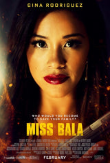 Miss Bala Cinema Movie Poster A2 Size