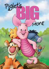 Piglet's Big Movie Cinema Movie Poster A2 Size