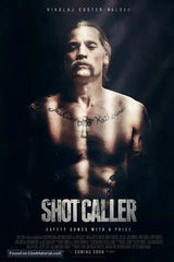 Shot Caller Cinema Movie Poster A2 Size