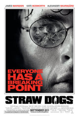 Straw Dogs (2011) Cinema Movie Poster A2 Size