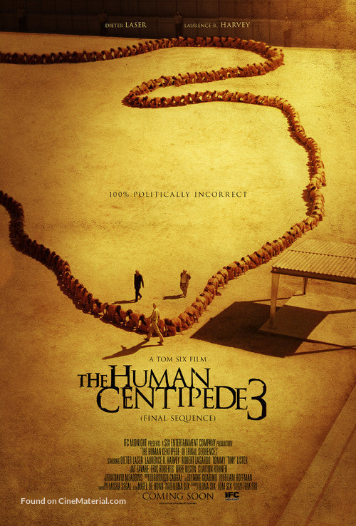 The Human Centipede 3 (Final Sequence) Cinema Movie Poster A2 Size