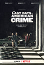 Pixel Demon The Last Days of American Crime Movie Poster A2 Size