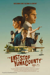 The Last Stop in Yuma County Cinema Movie Poster A2 Size