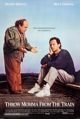 Throw Momma from the Train Cinema Movie Poster A2 Size